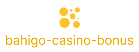 Bahigo Casino Bonus